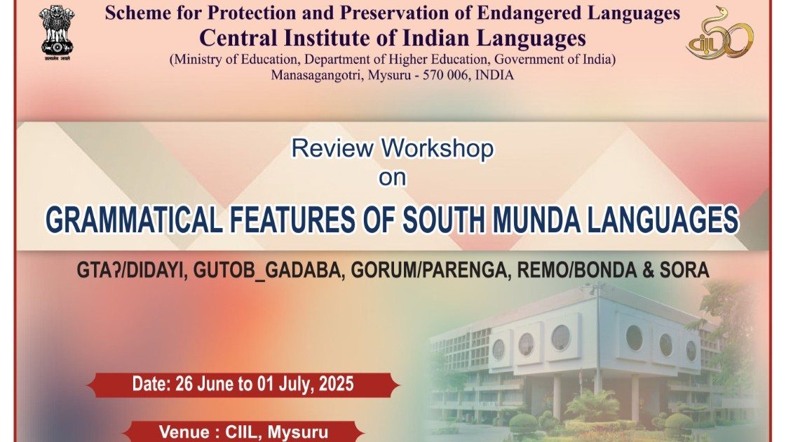 Review Workshop on Grammatical Features of South Munda Languages